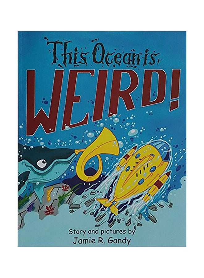 This Ocean Is Weird paperback english