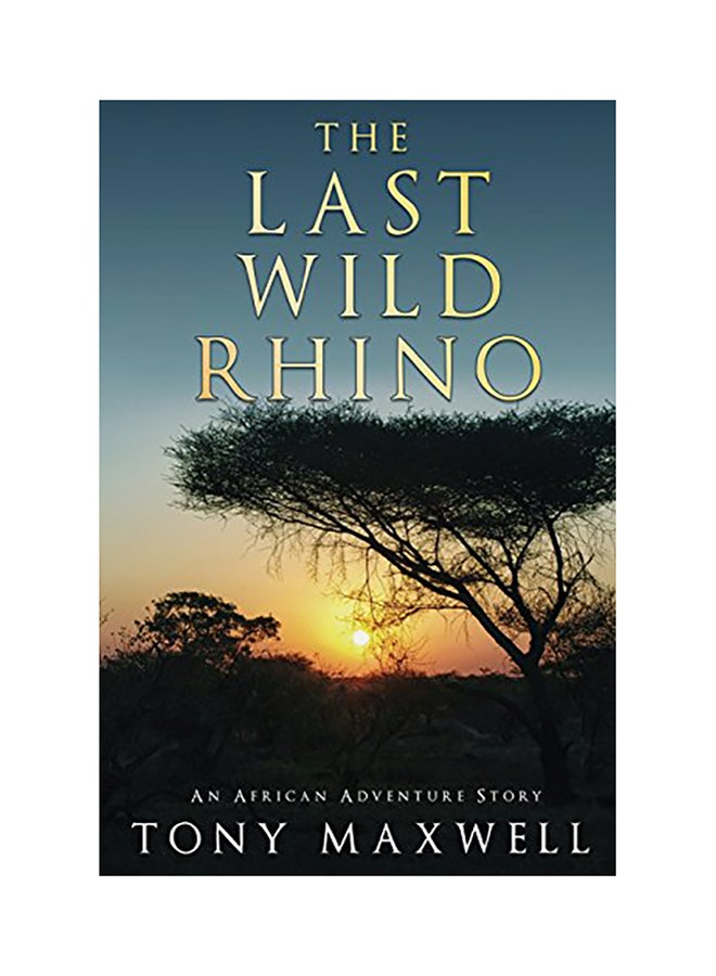 The Last Wild Rhino paperback english 