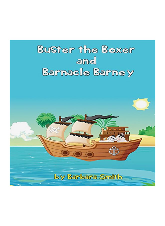 Buster The Boxer And Barnacle Barney paperback english 