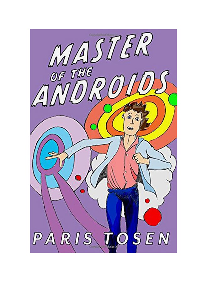 Master Of The Androids Paperback English by Paris Tosen 