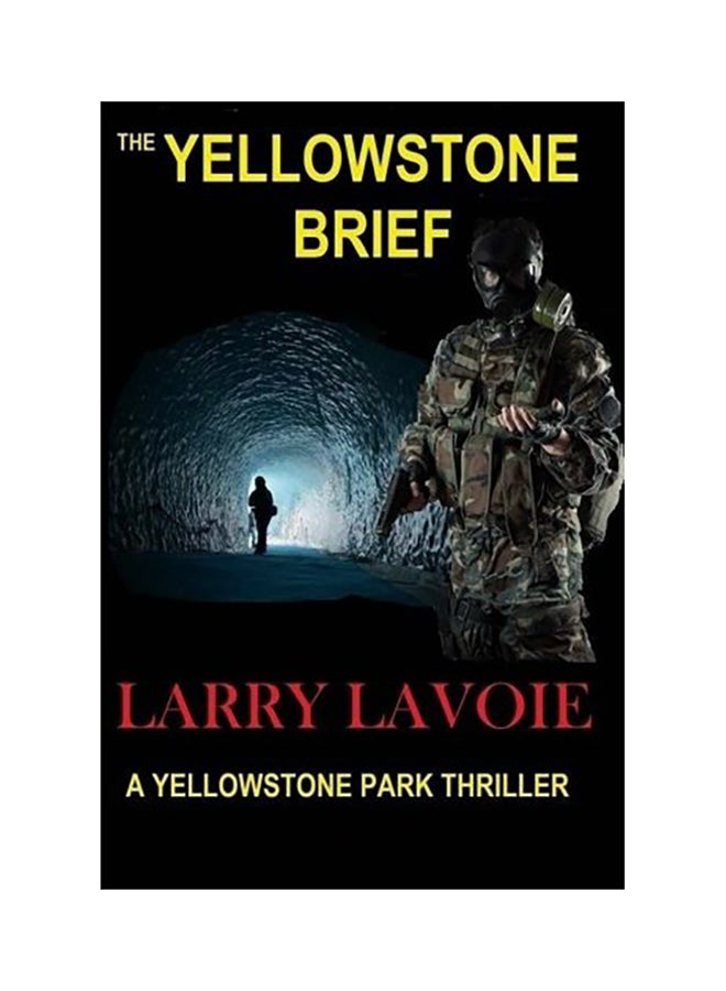 The Yellowstone Brief: A Yellowstone Park Thriller paperback english 