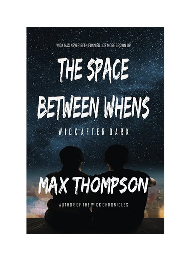 The Space Between Whens paperback english 