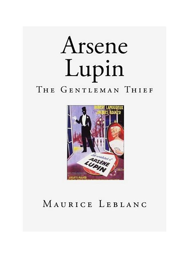 Arsene Lupin: The Gentleman Thief Paperback English by Maurice Leblanc 