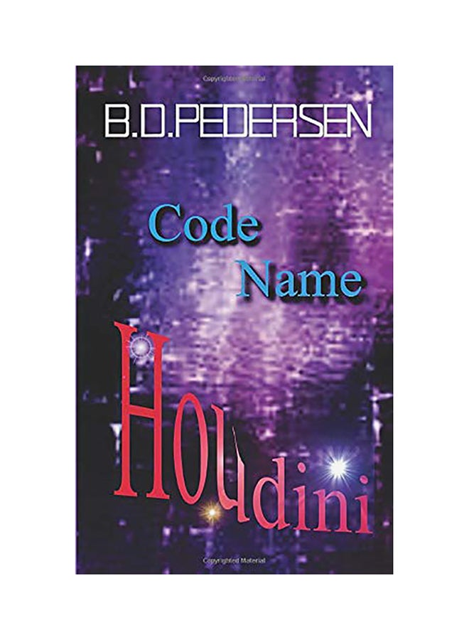 Code Name Houdini Paperback English by B. D. Pedersen