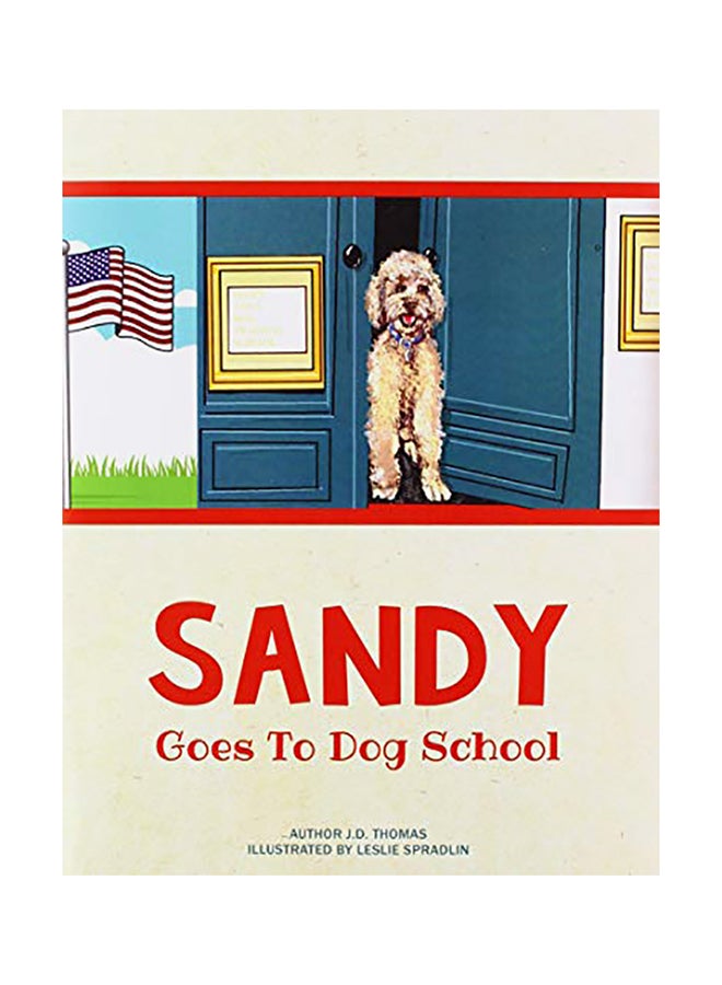 Sandy Goes To Dog School paperback english