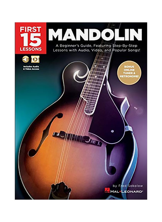 First 15 Lessons - Mandolin Paperback English by Fred Sokolow - 43891 