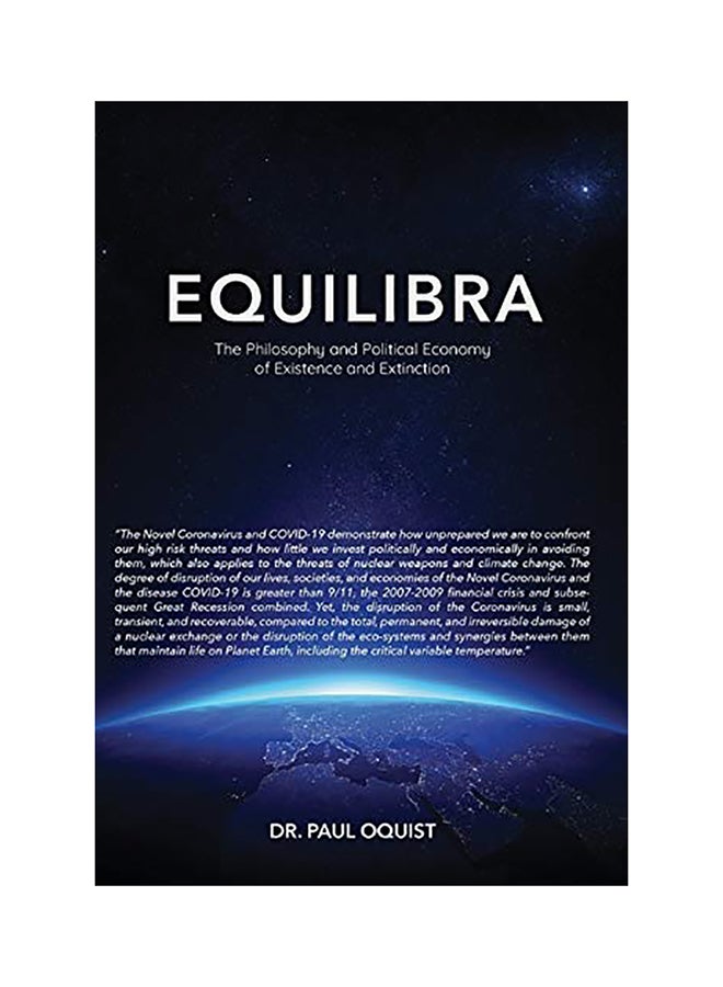 Equilibra: The Philosophy And Political Economy Of Existence And Extinction hardcover english 