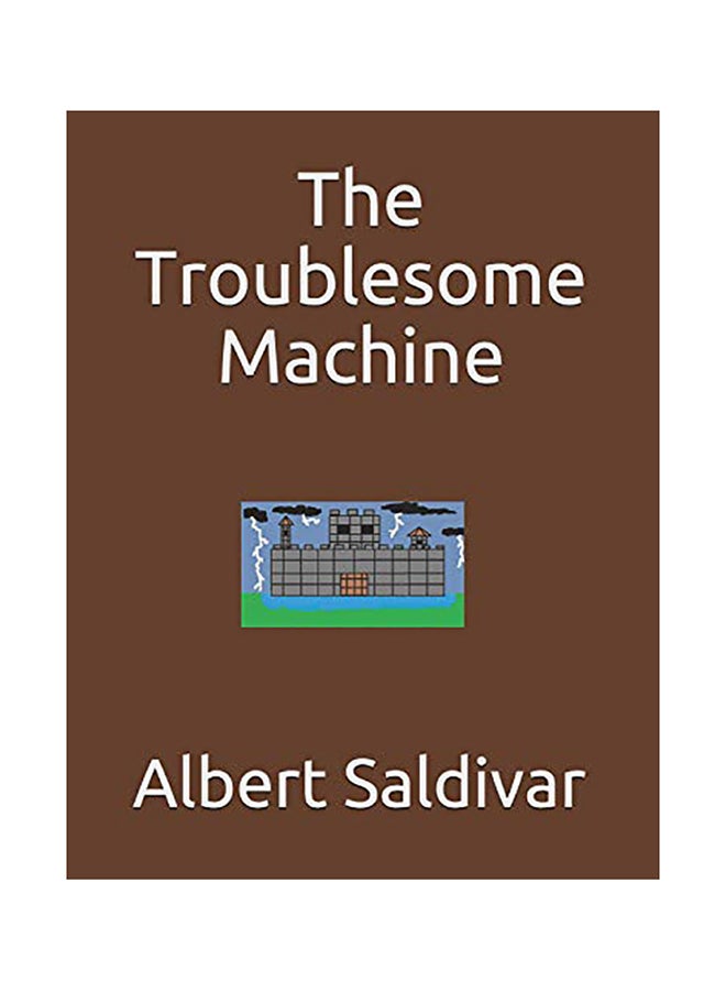 The Troublesome Machine paperback english - 01-Jan-2018 