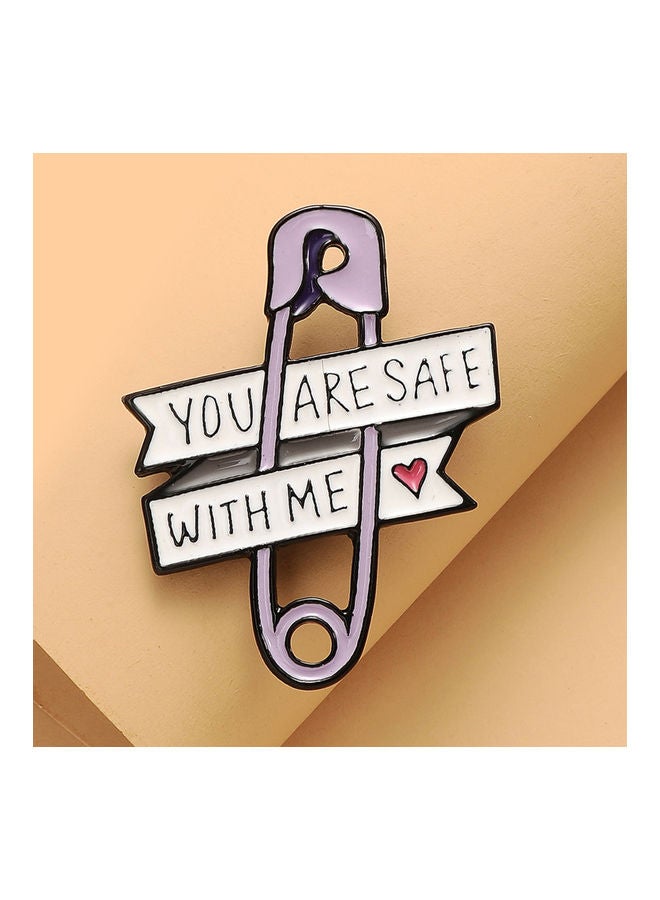 دبوس بروش مطبوع بعبارة "You Are Safe With Me"  - Image 4