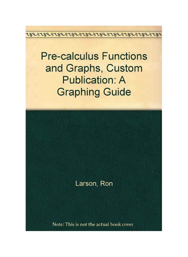 Precalculus Functions And Graphs A Graphing Approach Paperback English by Larson, Hostetler, Edwards - 2005 