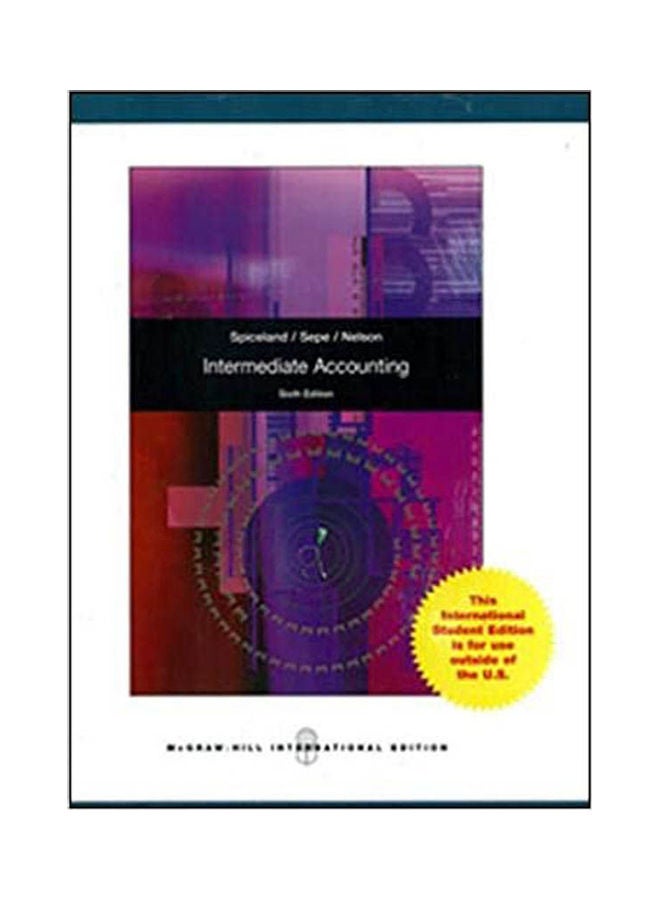 Intermediate Accounting With British Air Ways Annual Report Paperback English by Spiceland. - 2011 
