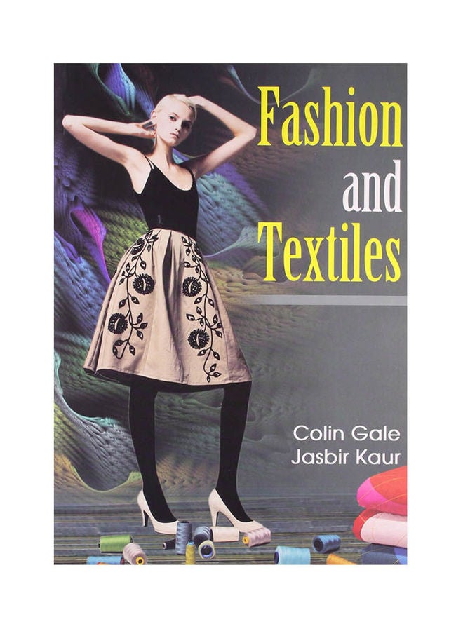 Fashion and Textiles Paperback English by Gale Colin - 2011 