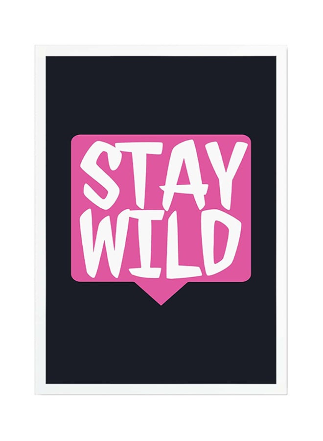 Stay Wild Printed Poster Multicolour  - Image 1