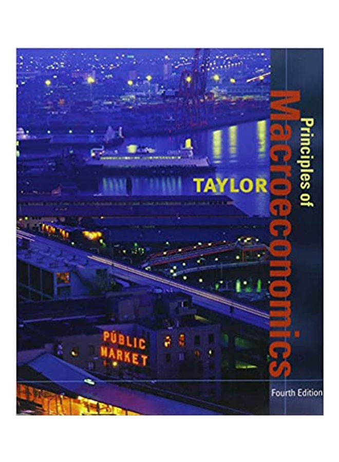 Principles Of Macroeconomics Paperback English by Taylor - 2000 