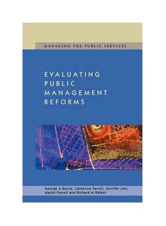 Evaluating Public Management Reforms: Principles And Practice Paperback English by Catherine Farrell - 2003 