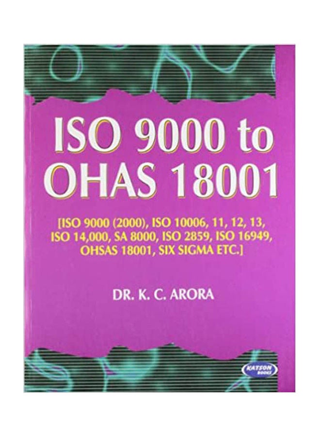Iso 9000 To Ohas 18001 Paperback English by Dr. K.C. Arora