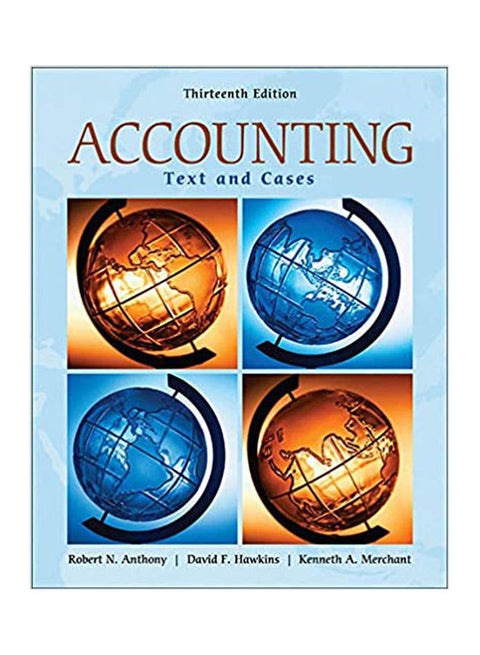 Accounting: Text And Cases Paperback English by Anthony. - 2010