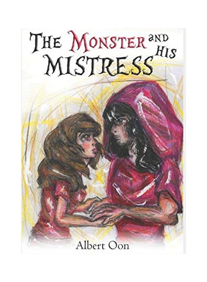 The Monster And His Mistress paperback english - 2018