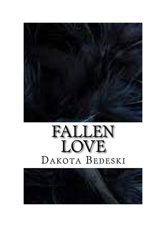 Fallen Love Paperback English by Dakota Bedeski