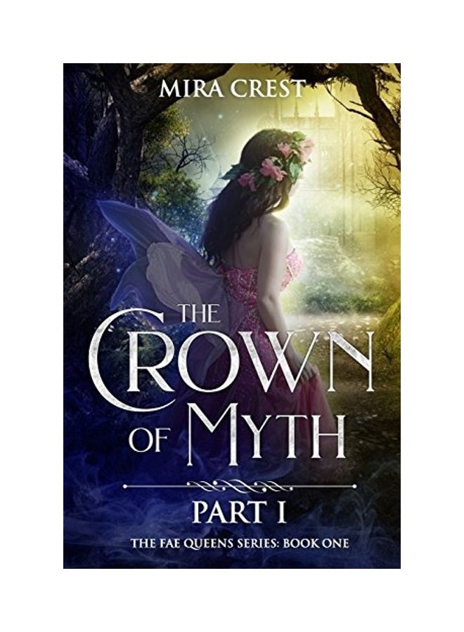 The Crown Of Myth paperback english - 2018