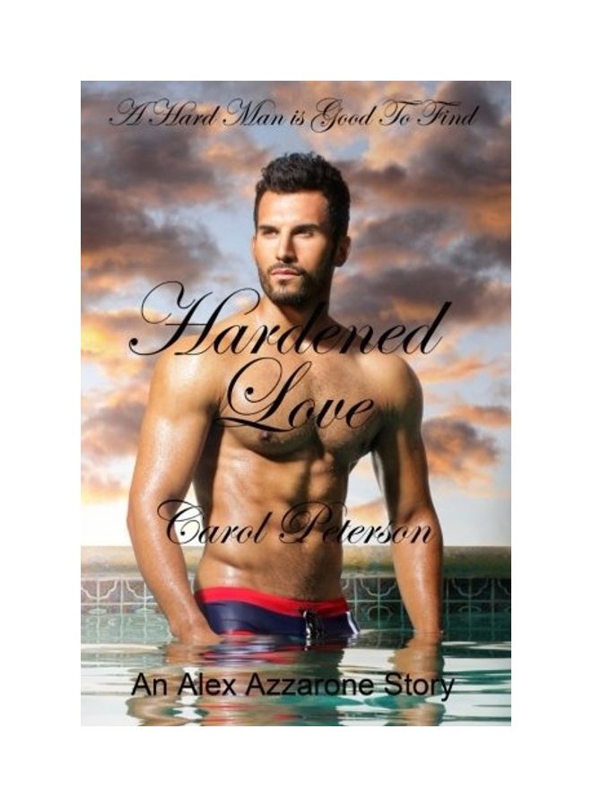 Hardened Love paperback english - 2015