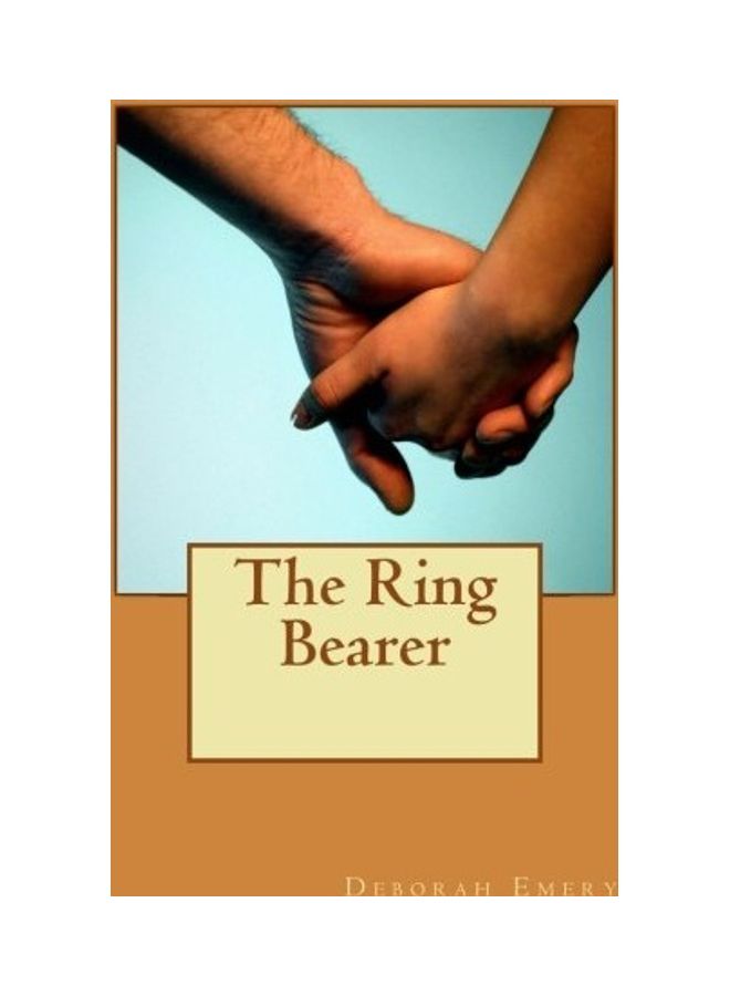 The Ring Bearer Paperback English by Deborah Emery