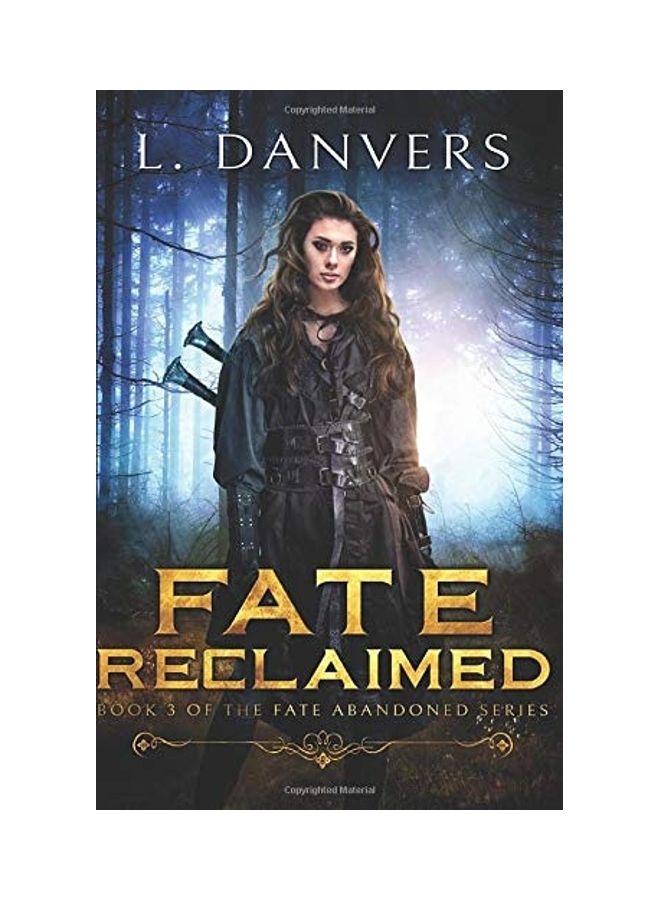 Fate Reclaimed: Book 3 Of The Fate Abandoned Series paperback english