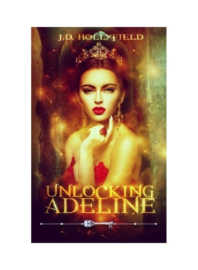 Unlocking Adeline Paperback English by J. D. Hollyfield 