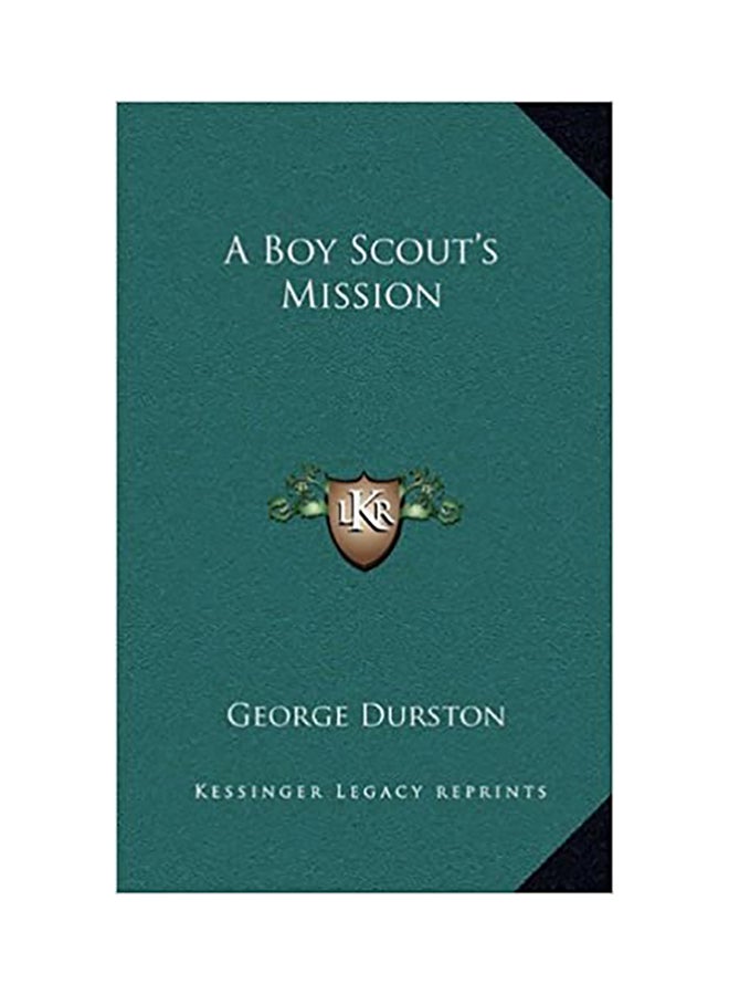 null - A Boy Scout's Mission paperback english - 01-Jan-2013 - Image 1
