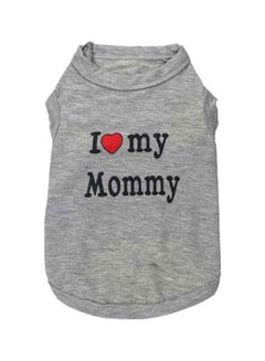 I Love My Mommy Printed T-Shirt For Pet Grey/Black/Red M