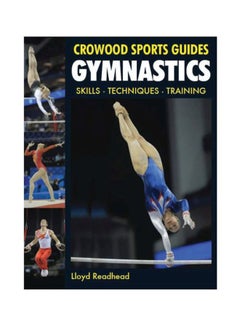 Gymnastics: Crowood Sports Guides: Skills TechniquesTraining Paperback English by Lloyd Readhead - 29 Jul 2011 - v1613568349/N36484734A_1