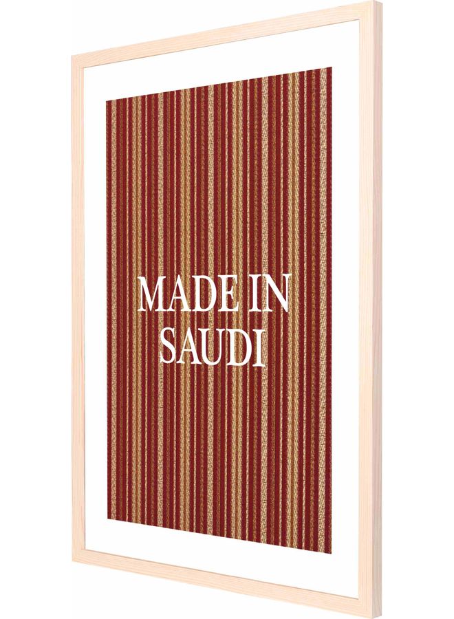 لوحة فنية بإطار بطبعة عبارة "Made In Saudi" أبيض/بني/بيج 53x73سم - Image 1
