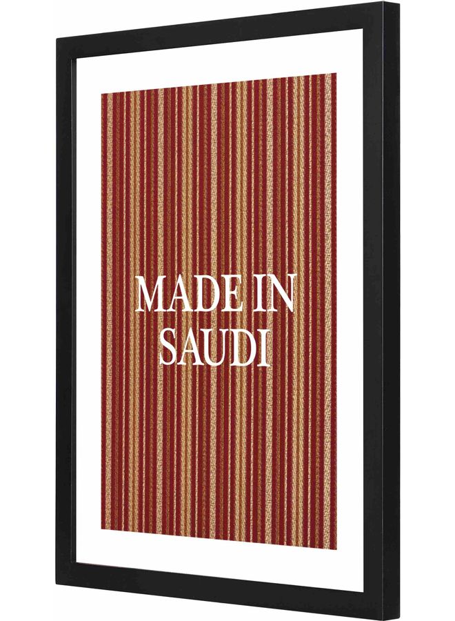 لوحة فنية بإطار بطبعة عبارة "Made In Saudi" متعدد الألوان 33x43سم - Image 1