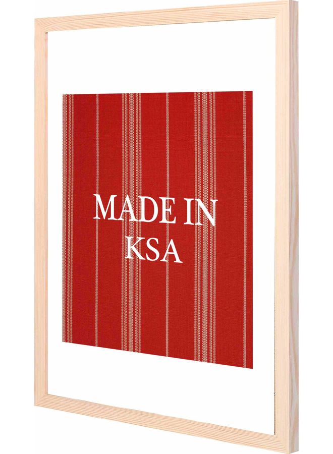 لوحة فنية بإطار بطبعة عبارة "Made In KSA" أحمر/أبيض/بيج 43x53سم - Image 1