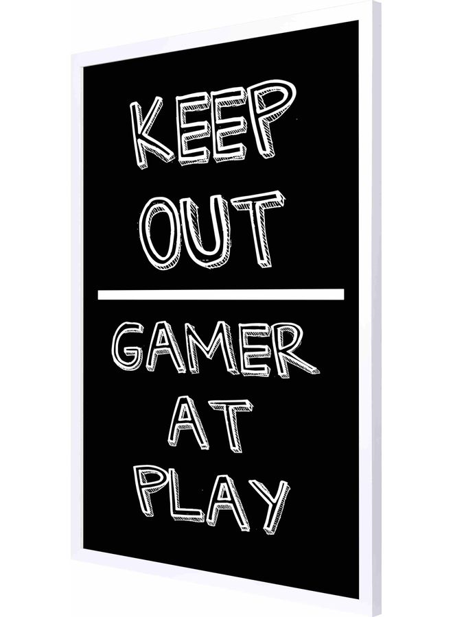 لوحة فنية بإطار بطبعة عبارة "Keep Out Gamer At Play" أسود/ أبيض