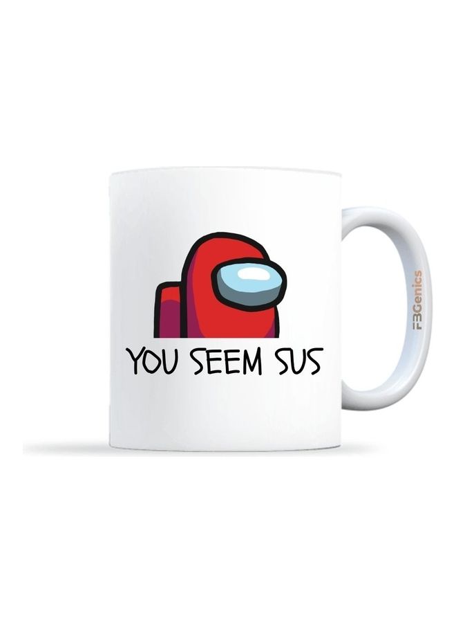 FBGenics Among Us You Seem Sus Printed Coffee Mug White/Red/Black - Image 1