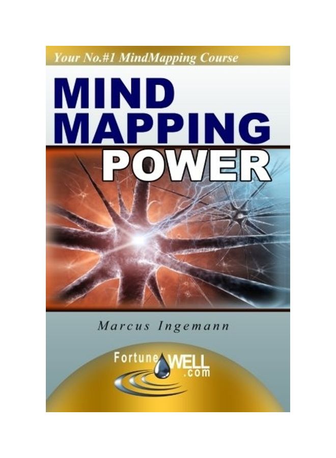 Mind Mapping Power: The Advanced Course That Will Make Your Mind Mapping Skills *Explode* Into New Heights and Help You Reach the Goals of Your Dreams! Paperback English by Marcus Ingemann 