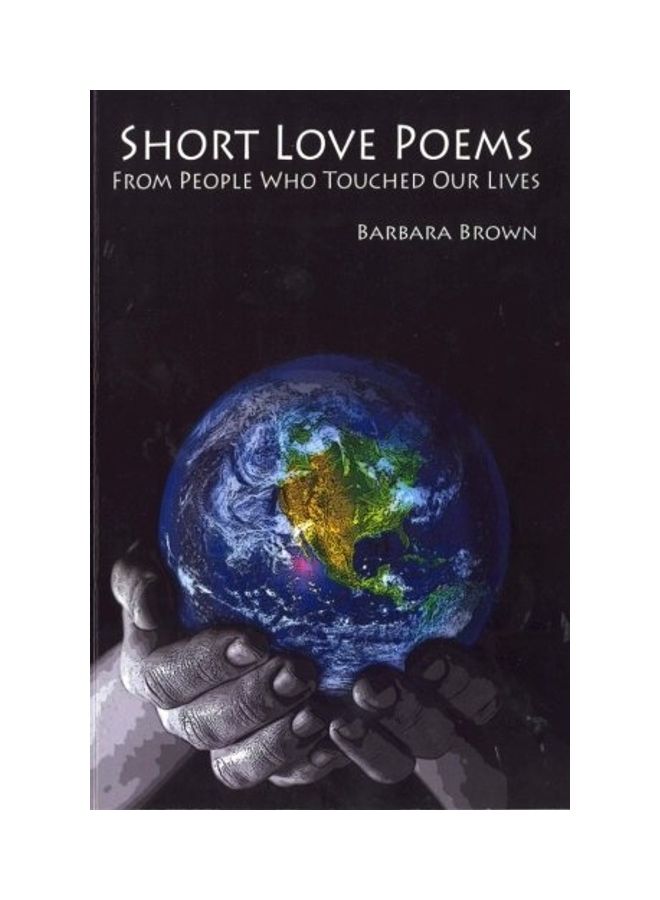 Short Love Poems From People Who Touched Our Lives paperback english 