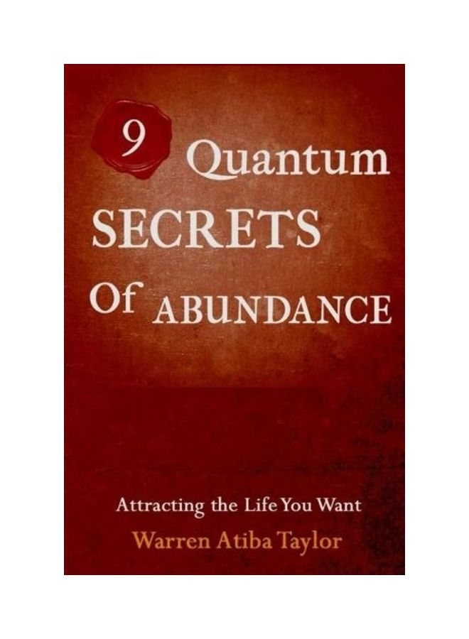 9 Quantum Secrets Of Abundance Paperback English by Warren Lee Taylor Jr