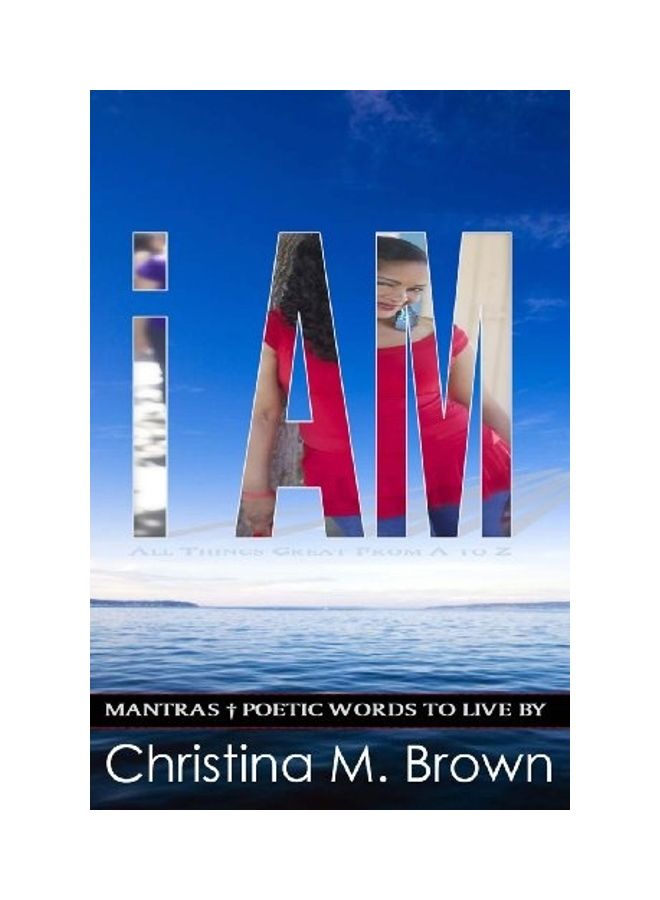 i AM: MANTRAS - Poetic Words To Live By paperback english 