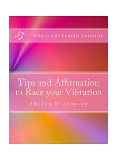 Tips and Affirmation to Race Your Vibration paperback english
