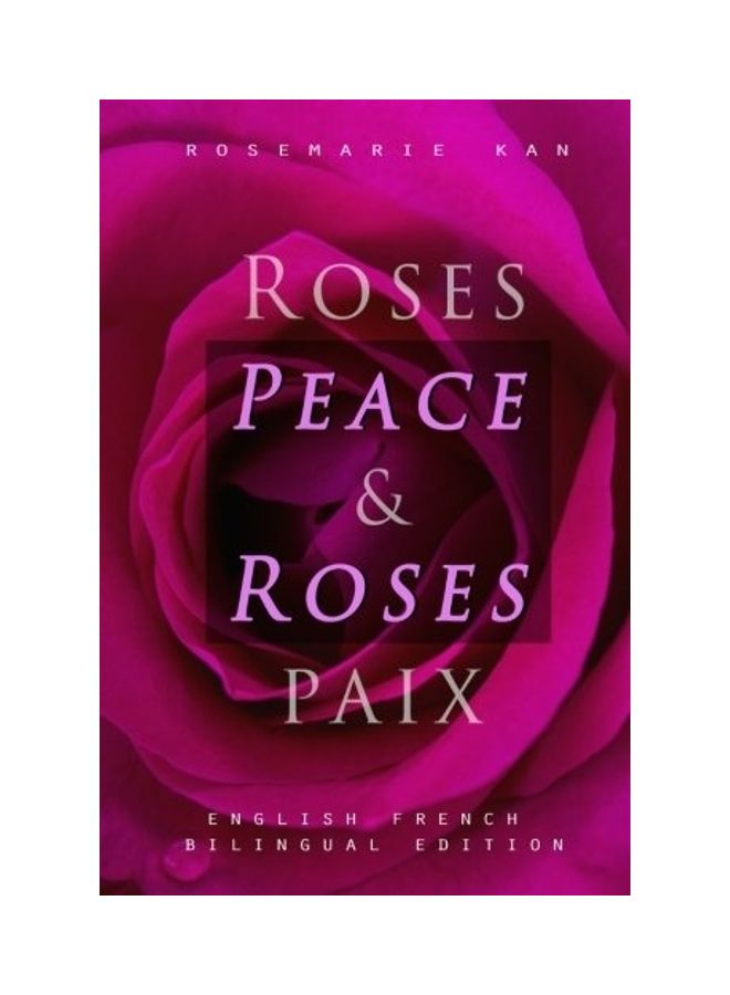 Roses Peace & Roses Paix paperback english