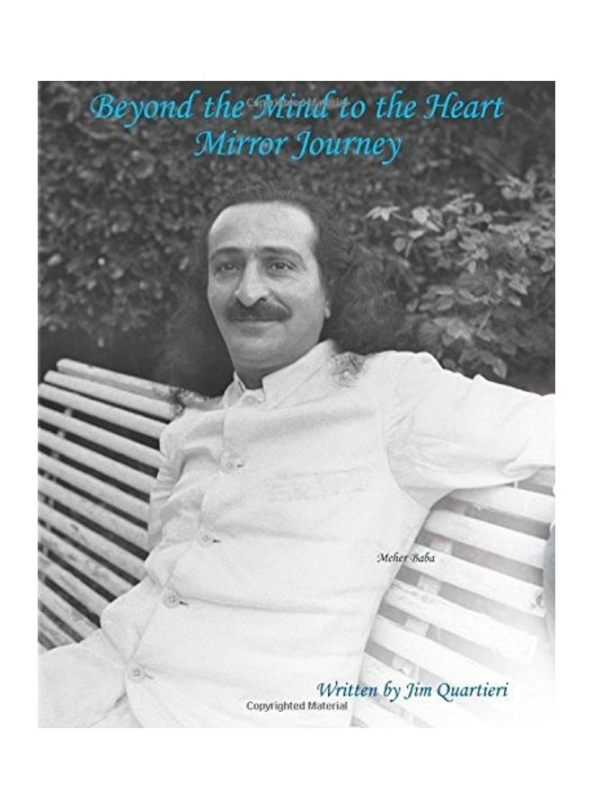 Beyond The Mind To The Heart - Mirror Journey paperback english