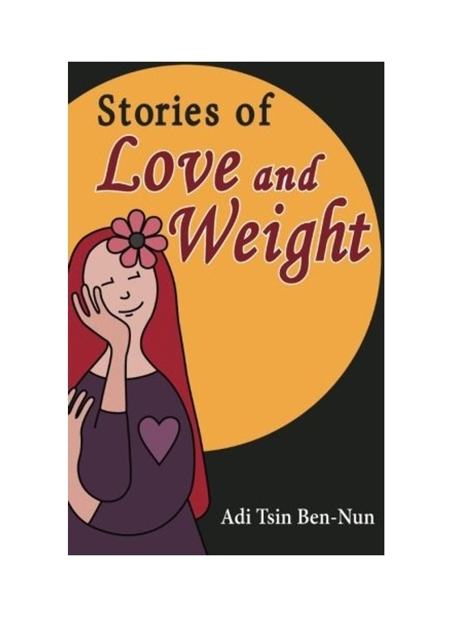 Stories Of Love And Weight paperback english