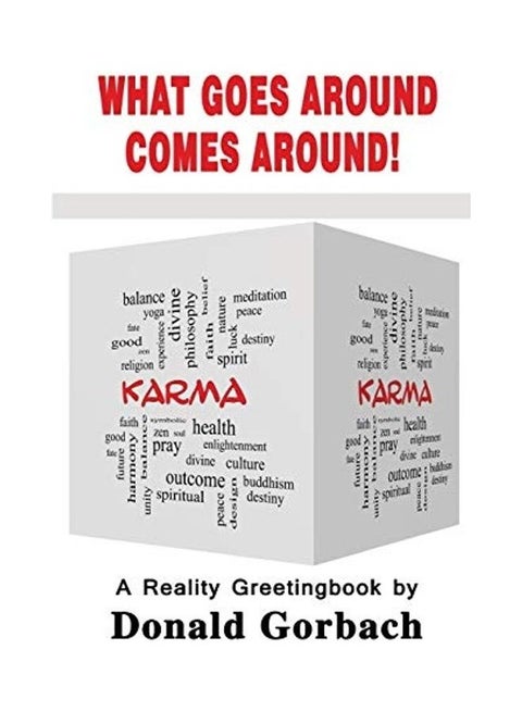 What Goes Around Comes Around! Paperback English by Donald Gorbach