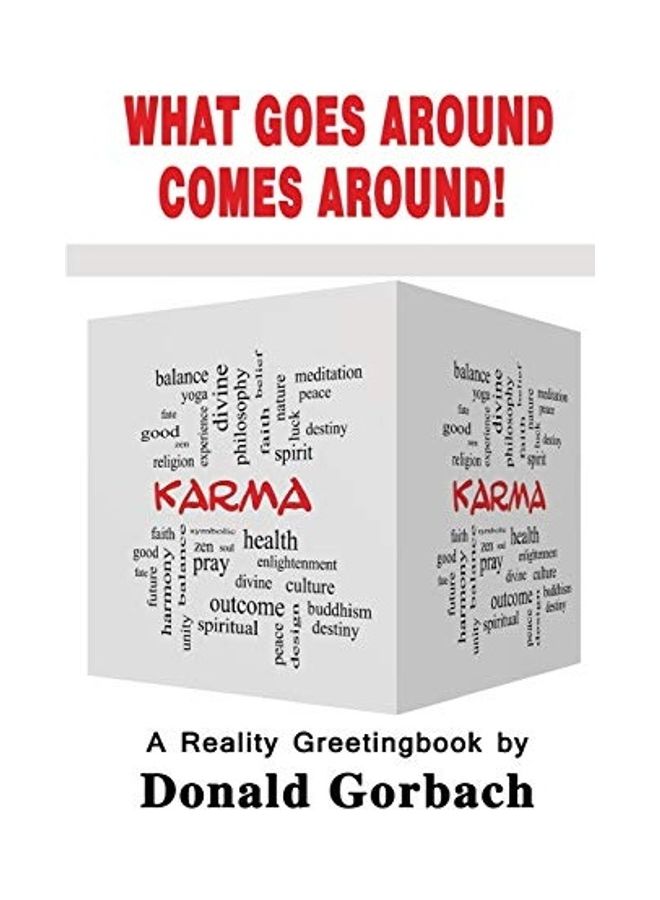 What Goes Around Comes Around! Paperback English by Donald Gorbach