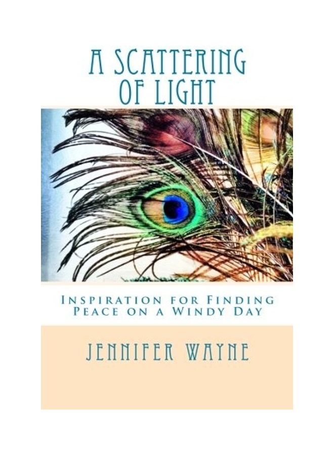 A Scattering of Light: Inspiration for Finding Peace on a Windy Day paperback english 