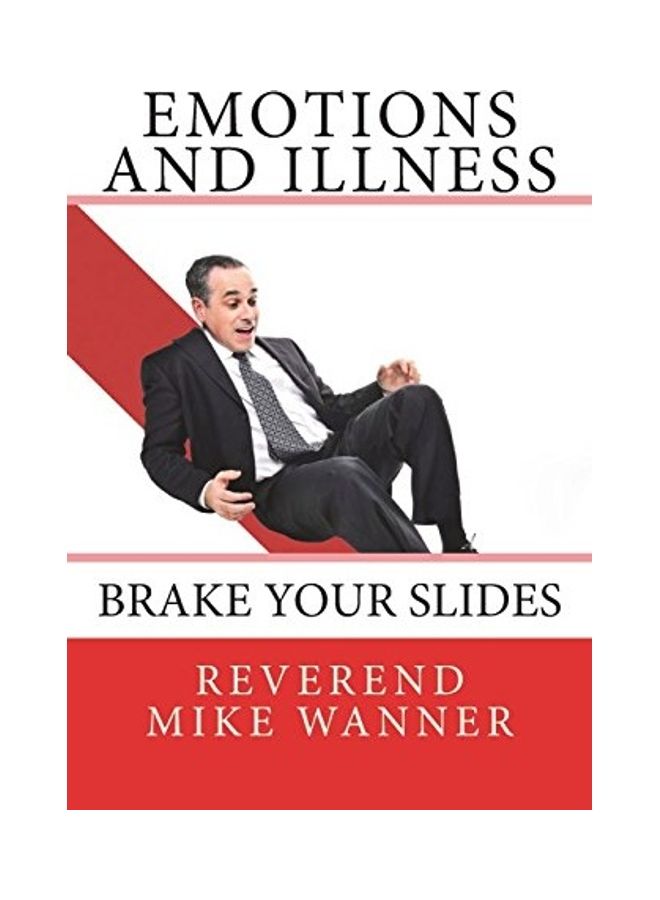 Emotions And Illness: Brake Your Slides paperback english 