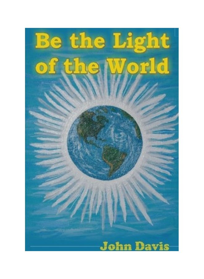 Be The Light Of The World paperback english 