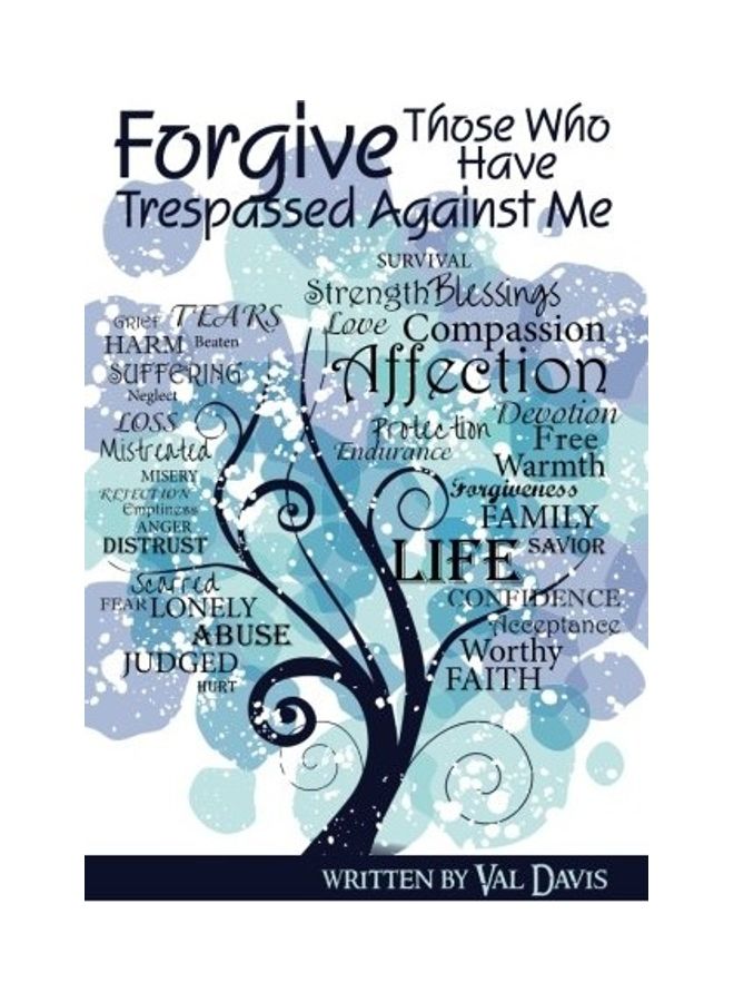 Forgive Those Who Have Trespassed Against Me paperback english